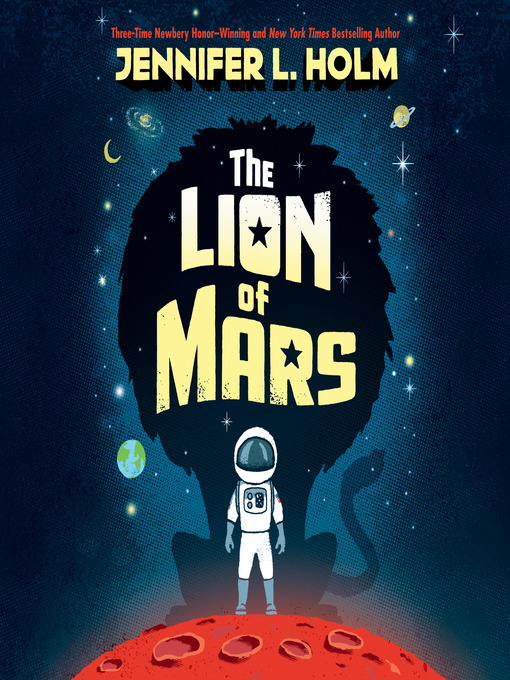 Title details for The Lion of Mars by Jennifer L. Holm - Available